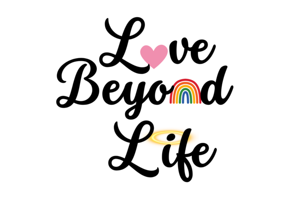 Love Beyond Life