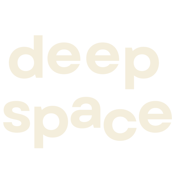 DEEP SPACE